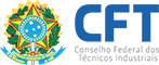 CFT - Conselho Fderal dos Ténicos Industriais